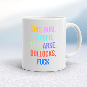 Shit Bum Bugger - Rude Mugs - Slightly Disturbed - Image 1 of 18