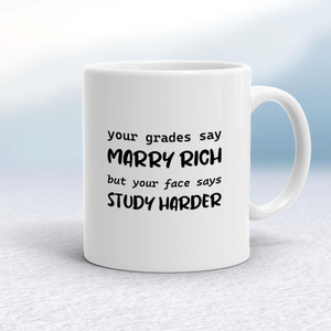 Study Harder - Novelty Mugs - Slightly Disturbed - Image 1 of 20