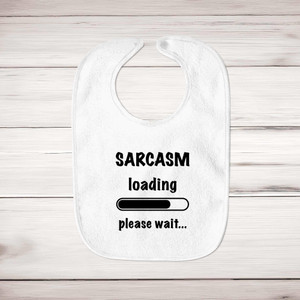 Sarcasm Loading - Novelty Bibs - Slightly Disturbed - Image 1 of 4