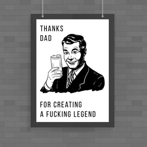 Thanks Dad - Rude Posters - Slightly Disturbed - Image 1 of 1
