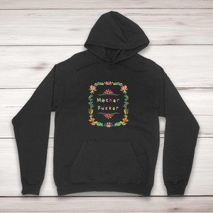 Floral Motherfucker - Rude Hoodies - Slightly Disturbed - Image 1 of 2