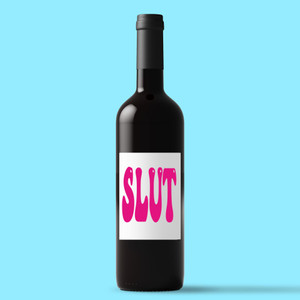 Pink Slut - Rude Wine/Beer Labels - Slightly Disturbed - Image 1 of 1