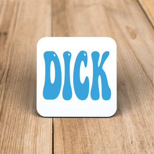 Blue Dick - Rude Coaster - Slightly Disturbed - Image 1 of 1