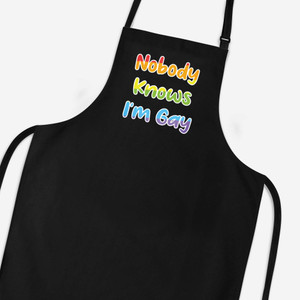 Nobody Knows I'm Gay - Rude Aprons - Slightly Disturbed - Image 1 of 3