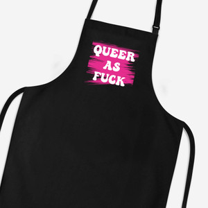 Queer As Fuck - Rude Aprons - Slightly Disturbed - Image 1 of 2
