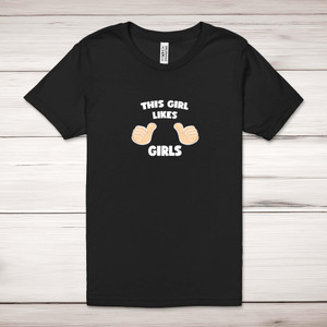 This Girls Likes Girls - Rude Adult T-Shirts - Slightly Disturbed - Image 1 of 12
