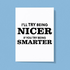 Try Being Smarter - Novelty Greeting Cards - Slightly Disturbed - Image 1 of 1