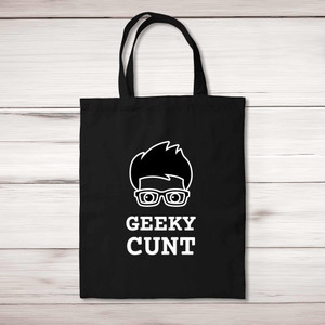 Geeky Cunt - Rude Tote Bags - Slightly Disturbed - Image 1 of 10