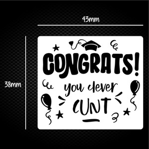 Congrats You Clever Cunt - Rude Sticker Packs - Slightly Disturbed - Image 1 of 1
