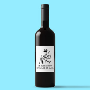 Establish An Alibi - Novelty Wine/Beer Labels - Slightly Disturbed - Image 1 of 1