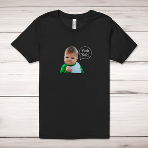 Fuck Yeah - Rude Adult T-Shirts - Slightly Disturbed - Image 1 of 12