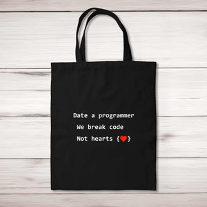 Date A Programmer - Geeky Tote Bags - Slightly Disturbed - Image 1 of 5
