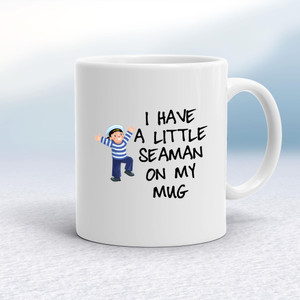 A Little Seaman - Rude Mugs - Slightly Disturbed - Image 1 of 14