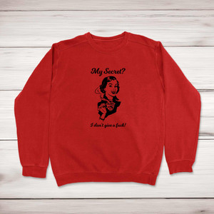 My Secret - Rude Sweatshirts - Slightly Disturbed - Image 1 of 2