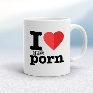 I Love Granny Porn - Rude Mugs - Slightly Disturbed - Image 1 of 16