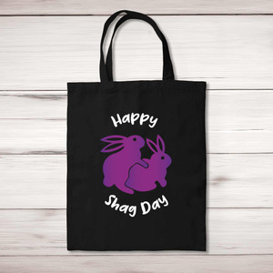 Happy Shag Day - Rude Tote Bags - Slightly Disturbed - Image 1 of 5