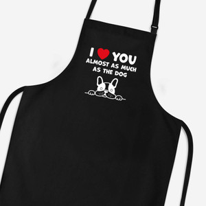 Almost As Much As The Dog - Novelty Aprons - Slightly Disturbed - Image 1 of 2