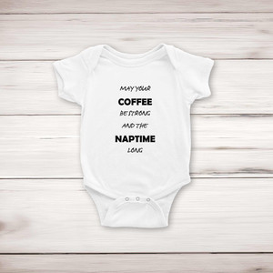May Your Coffee Be Strong - Novelty Babygrows & Sleepsuits - Slightly Disturbed - Image 1 of 4