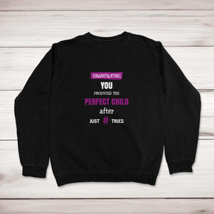Perfect Child - Novelty Sweatshirts - Slightly Disturbed - Image 1 of 1
