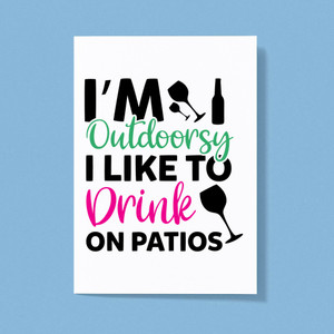 I'm Outdoorsy - Novelty Greeting Cards - Slightly Disturbed - Image 1 of 1