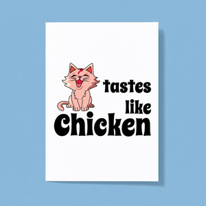 Tastes Like Chicken - Rude Greeting Cards - Slightly Disturbed - Image 1 of 2