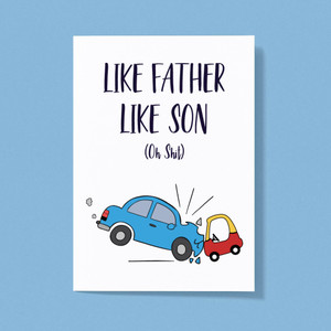 Like Father - Rude Greeting Cards - Slightly Disturbed - Image 1 of 2