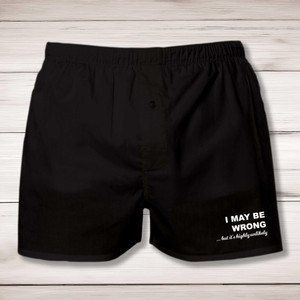I May Be Wrong - Novelty Men's Underwear - Slightly Disturbed - Image 1 of 2