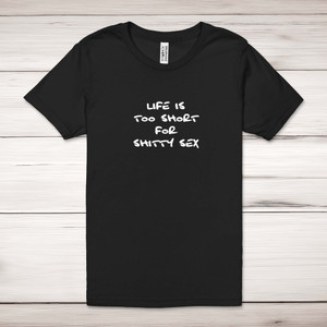 Shitty Sex - Rude Adult T-Shirts - Slightly Disturbed - Image 1 of 12