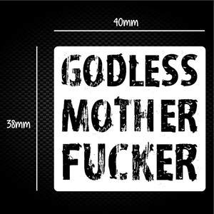 Godless Motherfucker - Rude Sticker Packs - Slightly Disturbed - Image 1 of 1