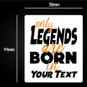 Personalised Only Legends Are Born - Novelty Sticker Packs - Slightly Disturbed - Image 1 of 1