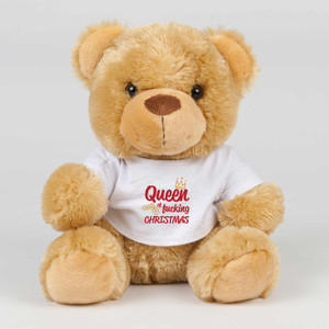 Queen of Fucking Christmas - Rude Swear Bear - Slightly Disturbed - Image 1 of 2