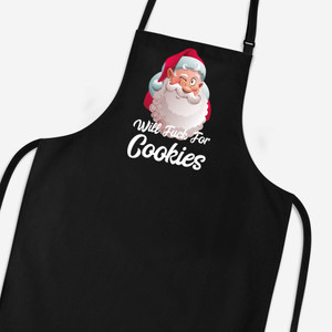 Will Fuck For Cookies - Rude Aprons - Slightly Disturbed - Image 1 of 4