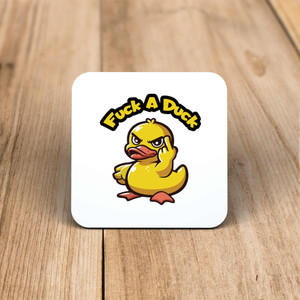 Fuck A Duck - Rude Coaster - Slightly Disturbed - Image 1 of 1
