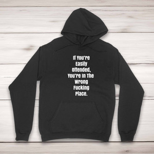 Easily Offended - Rude Hoodies - Slightly Disturbed - Image 1 of 2