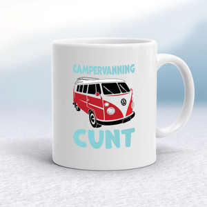 Campervanning Cunt - Rude Mugs - Slightly Disturbed - Image 1 of 16