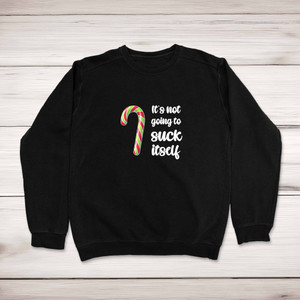 Christmas Not Going To Suck-Lick Itself - Rude Sweatshirts - Slightly Disturbed - Image 1 of 4