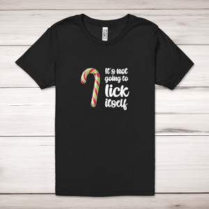 Christmas Not Going To Suck-Lick Itself - Rude Adult T-Shirts - Slightly Disturbed - Image 1 of 24