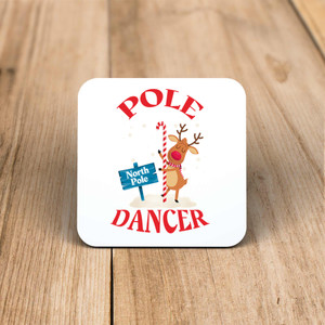 North Pole Dancer - Rude Coaster - Slightly Disturbed - Image 1 of 1