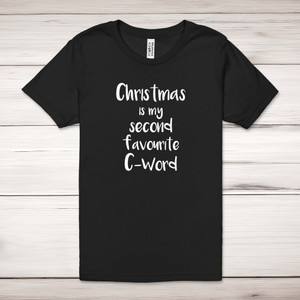 Second Favourite C-Word - Rude Adult T-Shirts - Slightly Disturbed - Image 1 of 12