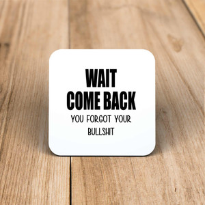 Wait Come Back - Rude Coaster - Slightly Disturbed - Image 1 of 1