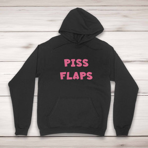 Piss Flaps - Rude Hoodies - Slightly Disturbed - Image 1 of 2