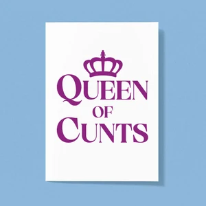 Queen Of Cunts Greeting Card - White - 1