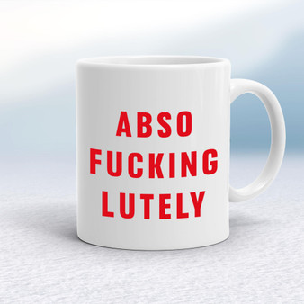 Absofuckinglutely - Rude Mugs - Slightly Disturbed - Image 1 of 18