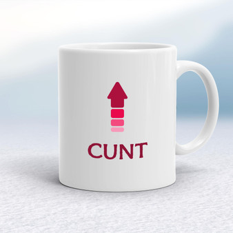 Cunt Arrow - Rude Mugs - Slightly Disturbed - Image 1 of 18