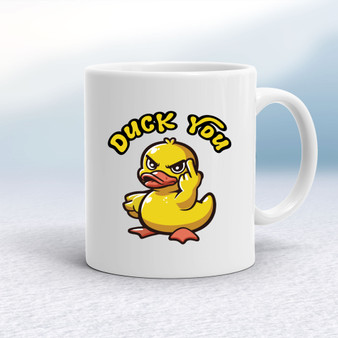 Duck You - Rude Mugs - Slightly Disturbed - Image 1 of 10