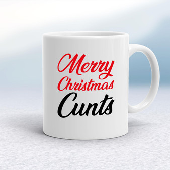 Merry Christmas Cunts - Rude Mugs - Slightly Disturbed - Image 1 of 12