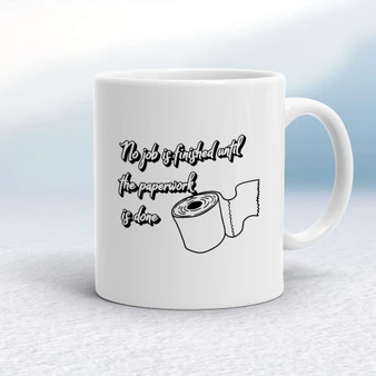 No Job Is finished - Rude Mugs - Slightly Disturbed - Image 1 of 16