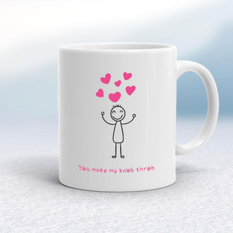 You Make My Knob Throb - Rude Mugs - Slightly Disturbed - Image 1 of 12