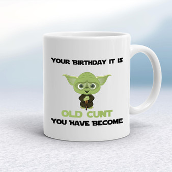 Your Birthday It Is - Rude Mugs - Slightly Disturbed - Image 1 of 18