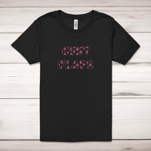 Cunt Flaps - Rude Adult T-Shirts - Slightly Disturbed - Image 1 of 12